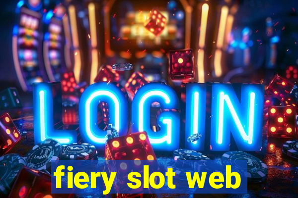 fiery slot web